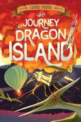 Cover of The Journey to Dragon Island