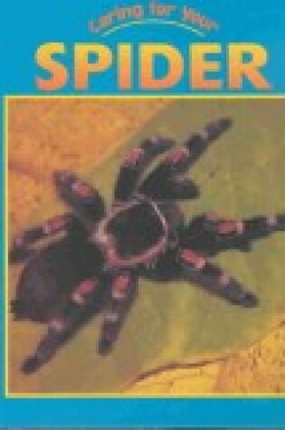 Cover of Caring for Your Spider