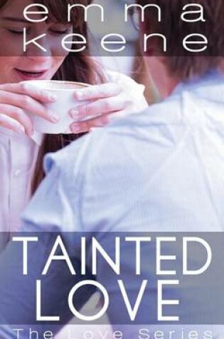 Cover of Tainted Love