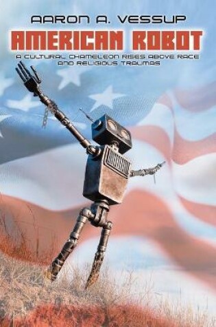 Cover of American Robot