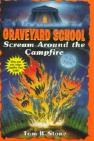 Cover of Graveyard 024:Scream around the Campfire