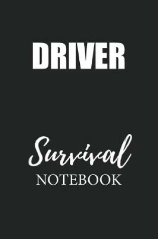 Cover of Driver Survival Notebook