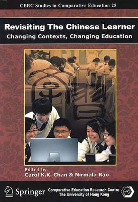 Book cover for Revisiting the Chinese Learner - Changing Contexts , Changing Education