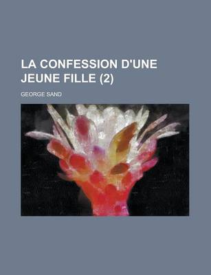 Book cover for La Confession D'Une Jeune Fille (2)