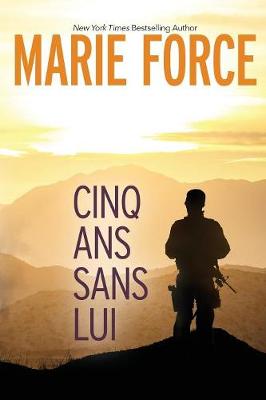 Book cover for Cinq Ans Sans Lui