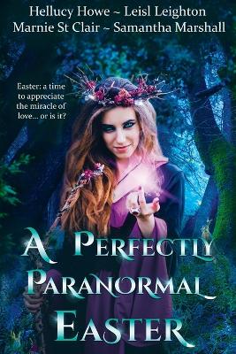 Book cover for A Perfectly Paranormal Easter