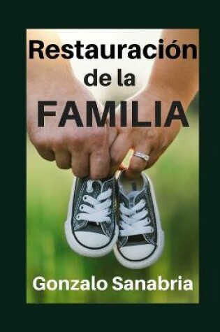 Cover of Restauración de la Familia