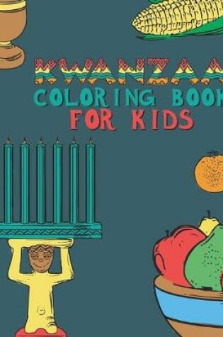 Cover of Kwanzaa Coloring Book For Kids