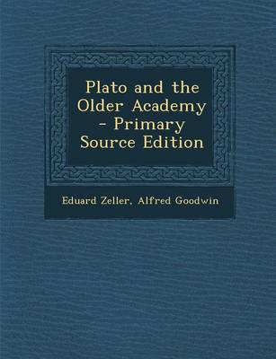 Book cover for Plato and the Older Academy - Primary Source Edition