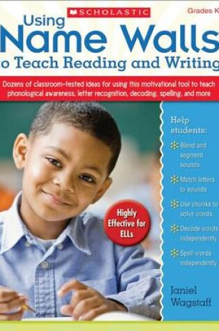 Cover of Using Name Walls to Teach Reading and Writing