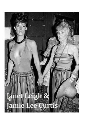 Book cover for Janet Leigh & Jamie Lee Curtis