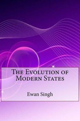 Cover of The Evolution of Modern States
