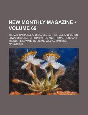 Book cover for New Monthly Magazine (Volume 69)