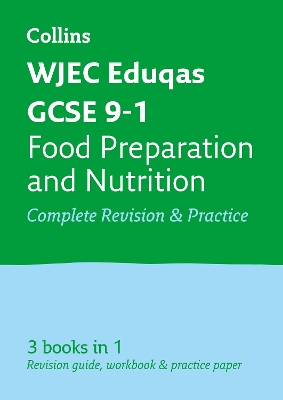 Book cover for WJEC Eduqas GCSE 9-1 Food Preparation and Nutrition All-in-One Complete Revision and Practice