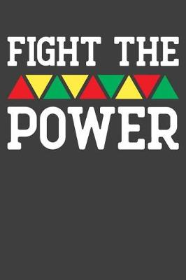 Book cover for Fight The Power