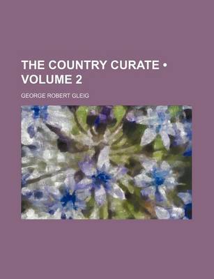 Book cover for The Country Curate (Volume 2)