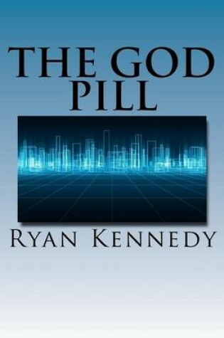 Cover of The God Pill