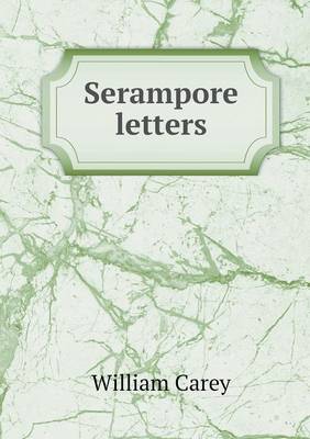 Book cover for Serampore letters