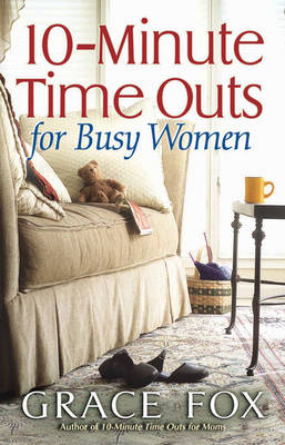 Book cover for 10-Minute Time Outs for Busy Women