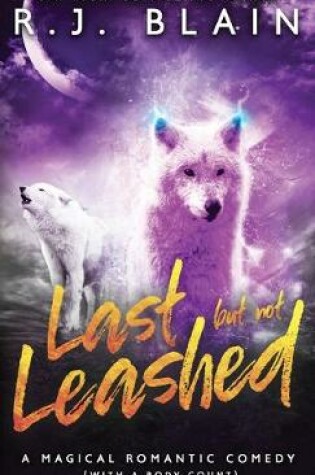 Cover of Last but not Leashed