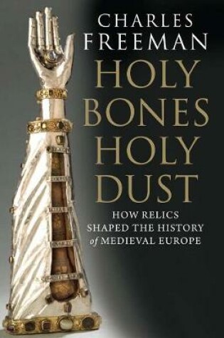 Cover of Holy Bones, Holy Dust