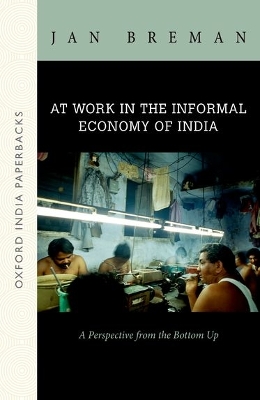 Book cover for At Work in the Informal Economy of India