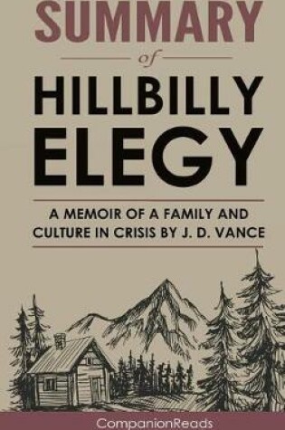 Cover of Summary of Hillbilly Elegy