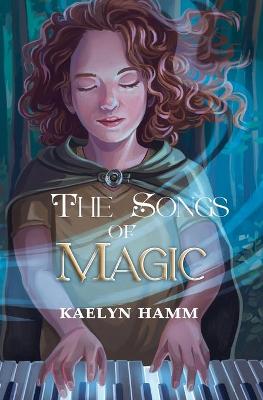 Book cover for The Songs of Magic