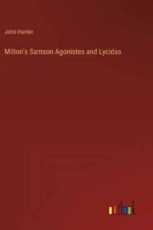 Cover of Milton's Samson Agonistes and Lycidas