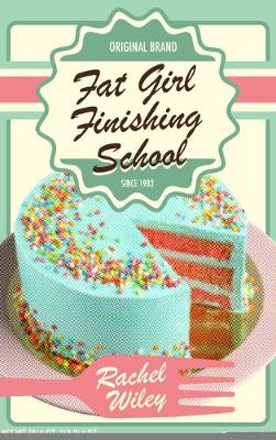 Book cover for Fat Girl Finishing School