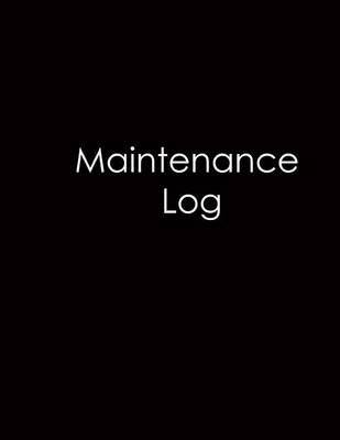 Book cover for Maintenance Log - Black Cover