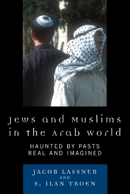 Book cover for Jews and Muslims in the Arab World