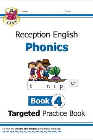 Cover of Reception English Phonics Targeted Practice Book - Book 4