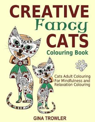 Book cover for Creative Fancy Cats Colouring Book