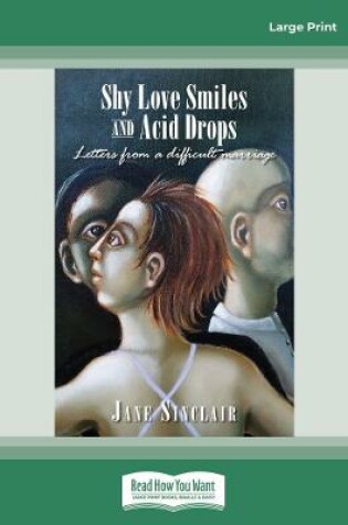 Cover of Shy Love Smiles and Acid Drops