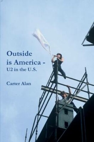 Cover of Outside is America