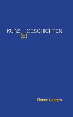 Book cover for Kurz(e) Geschichten