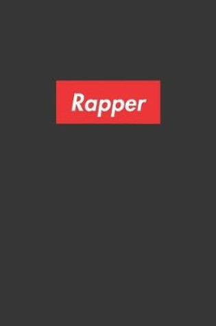 Cover of Rapper Notebook