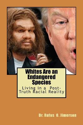 Book cover for Whites Are an Endangered Species