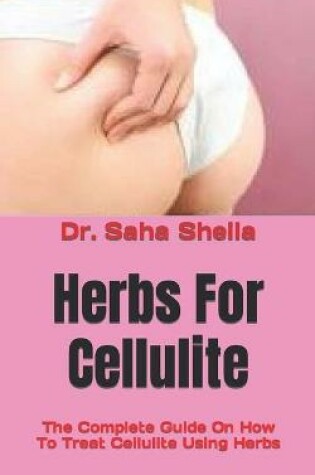 Cover of Herbs For Cellulite