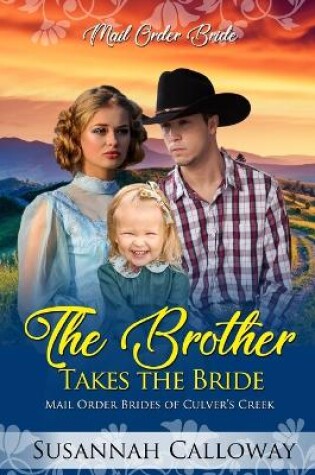 Cover of The Brother Takes the Bride