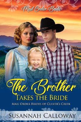 Cover of The Brother Takes the Bride