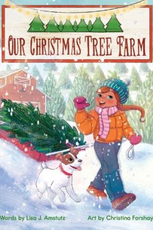 Cover of Our Christmas Tree Farm