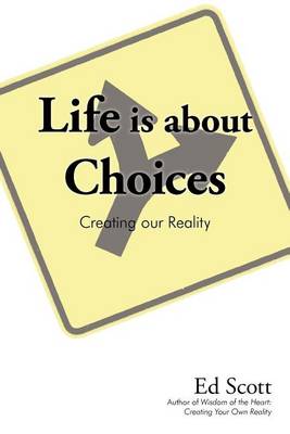 Book cover for Life Is about Choices