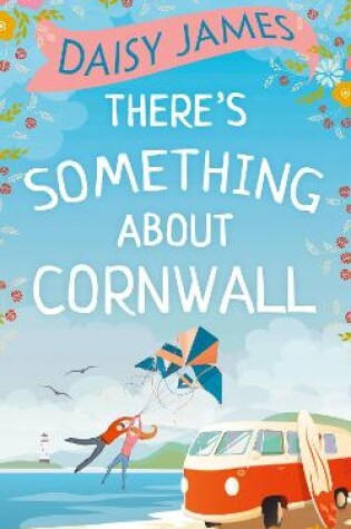 Cover of There’s Something About Cornwall