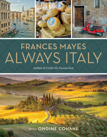 Book cover for Frances Mayes Always Italy