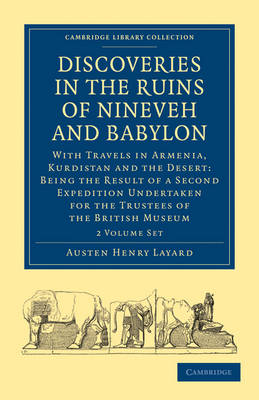 Cover of Discoveries in the Ruins of Nineveh and Babylon 2 Volume Paperback Set