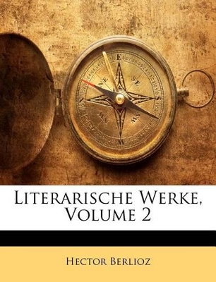 Book cover for Literarische Werke, Volume 2