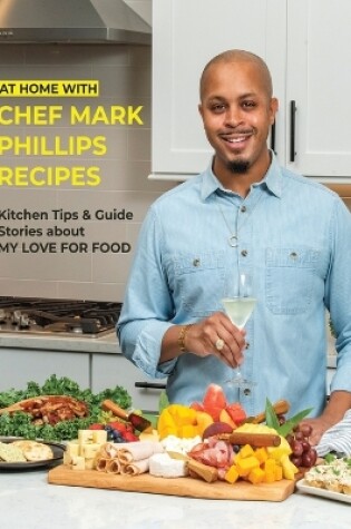 Cover of At Home with Chef Mark Phillips