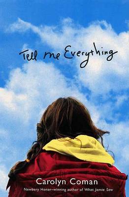 Book cover for Tell Me Everything